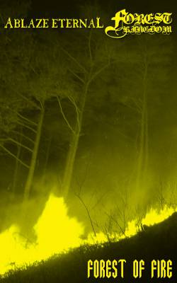 Ablaze Eternal : Forest of Fire